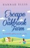 [Hope Cove 02] • Escape to Oakbrook Farm